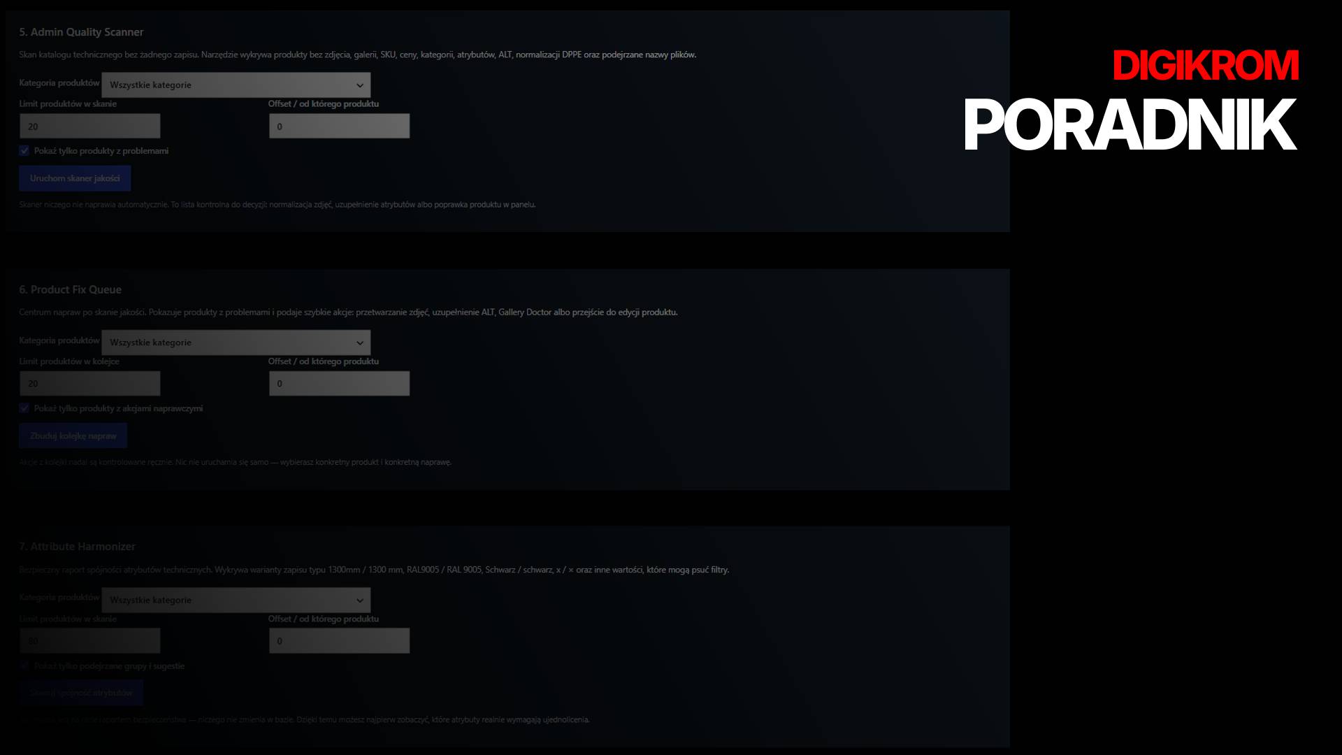 Screenshot of a dark admin UI titled '5. Admin Quality Scanner' and '6. Product Fix Queue' showing dropdowns, input fields for category, limit, offset, and a checkbox; Digikrom Poradnik watermark appears on the right.