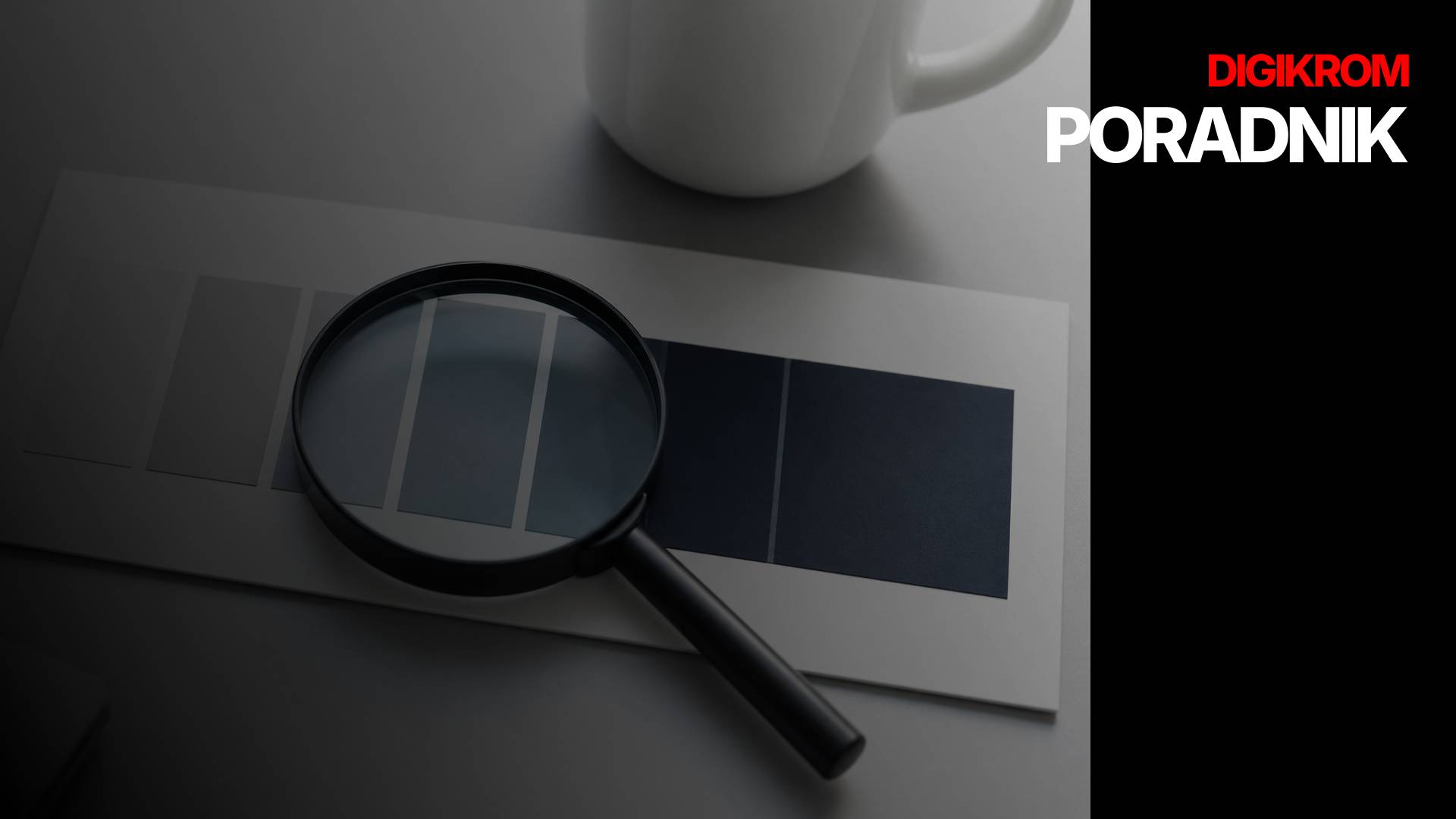 Desk with a magnifying glass over a strip of color swatches and a white mug nearby; DIGIKROM PORADNIK logo in the top-right corner.