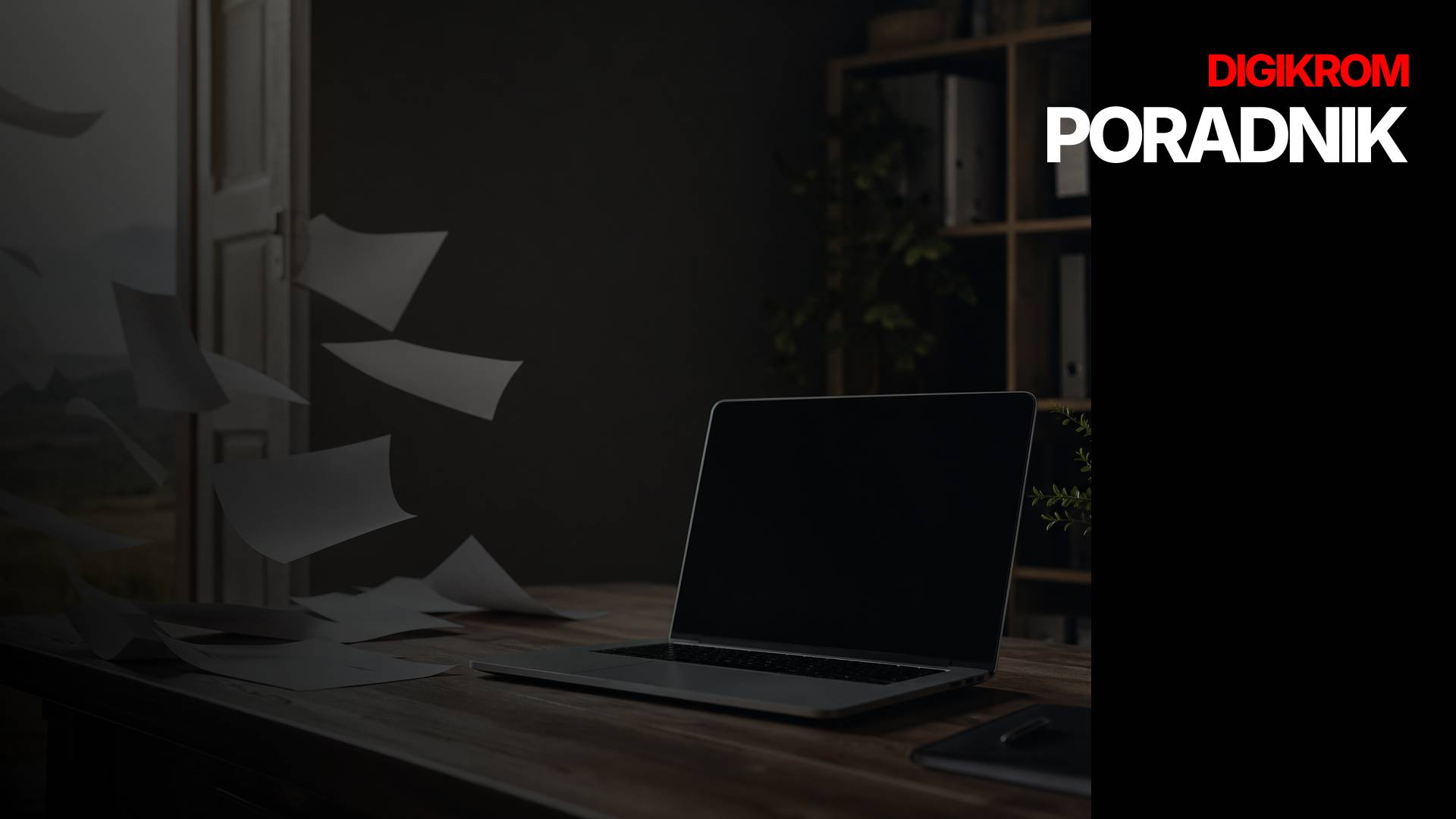 Dark office banner with a laptop on a wooden desk and scattered papers flying from the left; DIGIKROM PORADNIK text on the right in bold red and white.