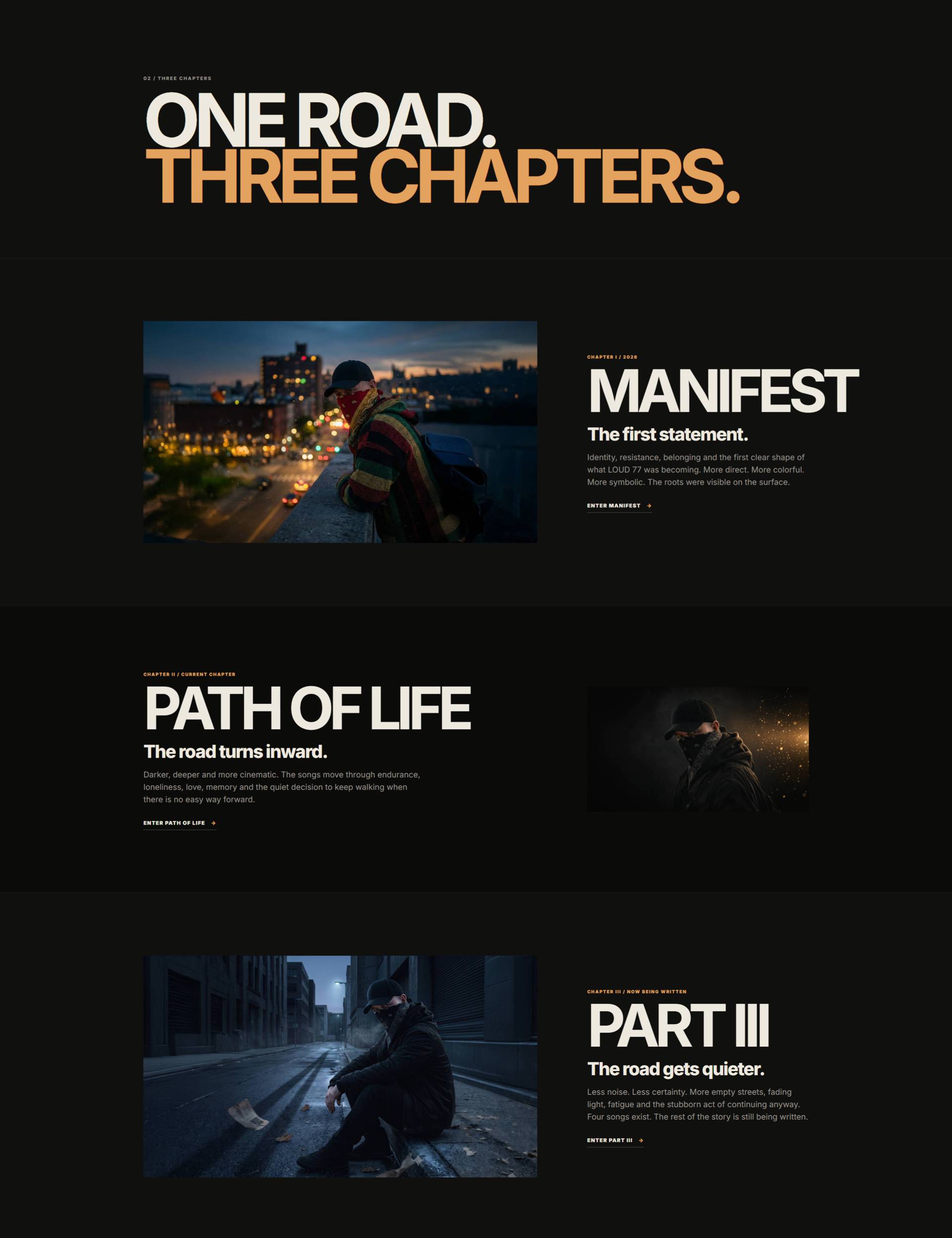 Hero section with bold white and orange text reading 'ONE ROAD. THREE CHAPTERS.' on a black background; a moody city photo sits below on the left showing a person in a striped jacket on a rooftop at dusk.